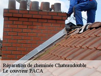Réparation de cheminée  chateaudouble-83300 Le couvreur PACA